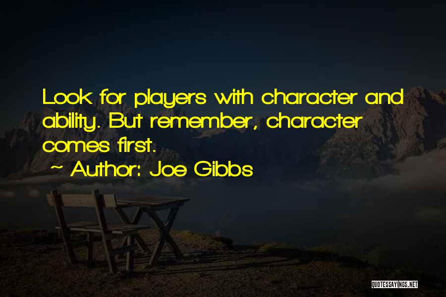 Joe Gibbs Quotes 1144681