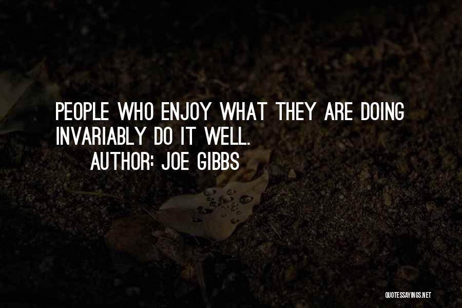 Joe Gibbs Quotes 2037500