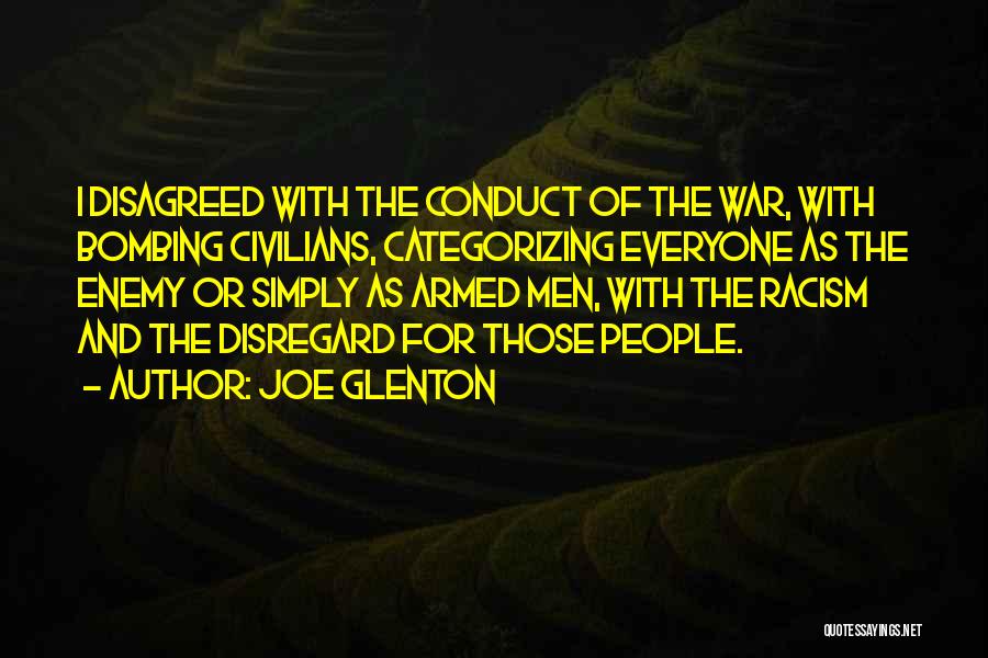 Joe Glenton Quotes 694007