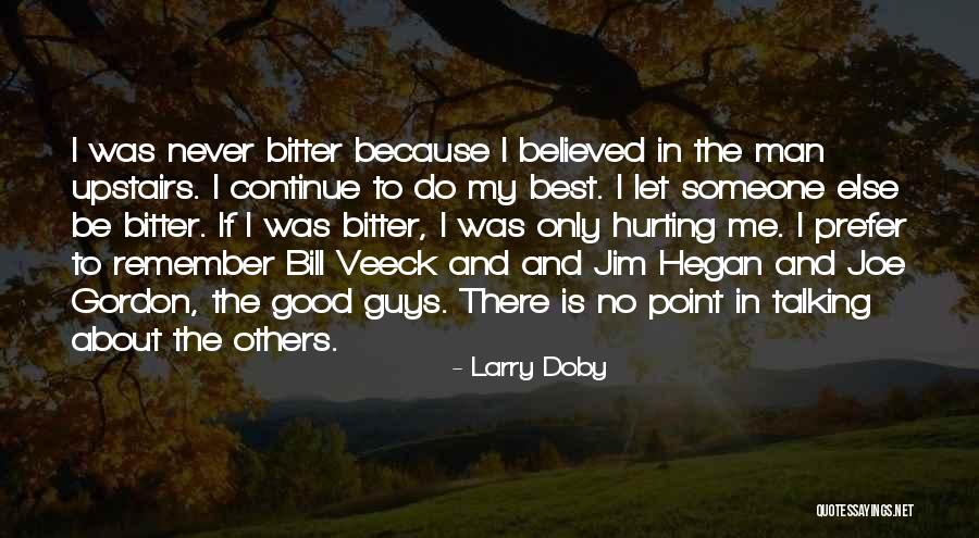 Joe Gordon Quotes By Larry Doby Joe Gordon Quotes By Larry Doby
