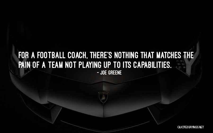 Joe Greene Quotes 1108763 Joe Greene Quotes 1108763