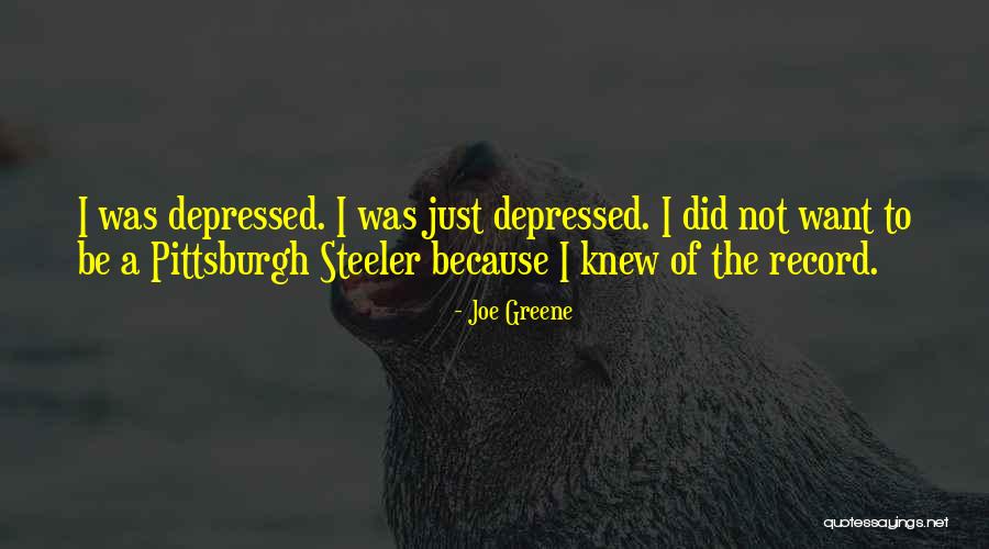 Joe Greene Quotes 1703138 Joe Greene Quotes 1703138