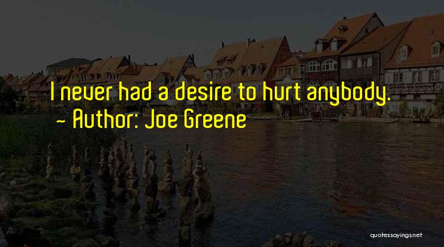 Joe Greene Quotes 958960