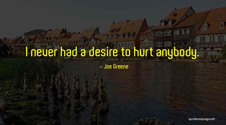 Joe Greene Quotes 958960