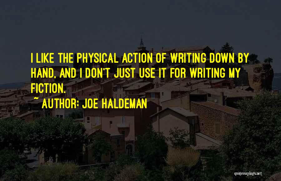Joe Haldeman Quotes 1082204
