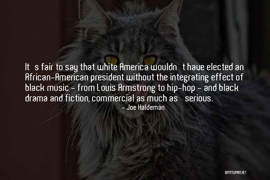 Joe Haldeman Quotes 1085617