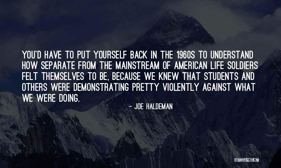 Joe Haldeman Quotes 1156181