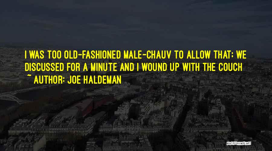 Joe Haldeman Quotes 1585222