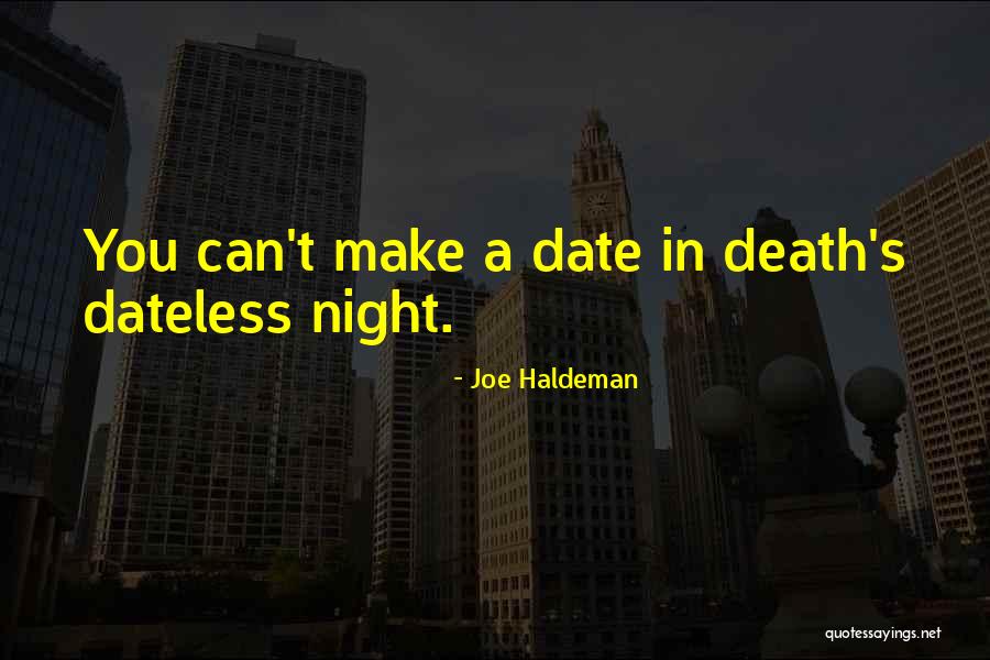 Joe Haldeman Quotes 1908550