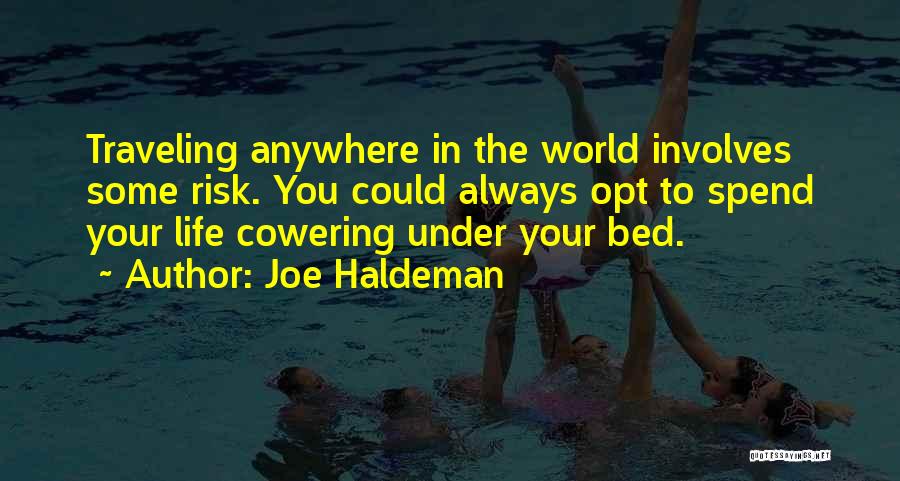 Joe Haldeman Quotes 2120686