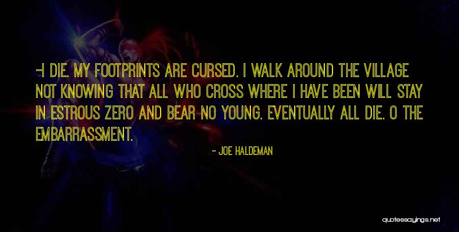 Joe Haldeman Quotes 334396