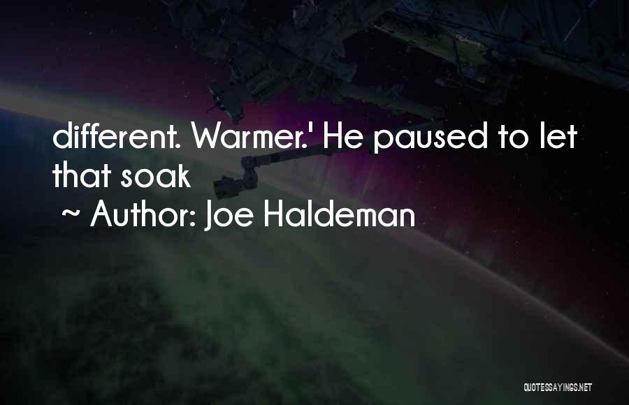 Joe Haldeman Quotes 685017