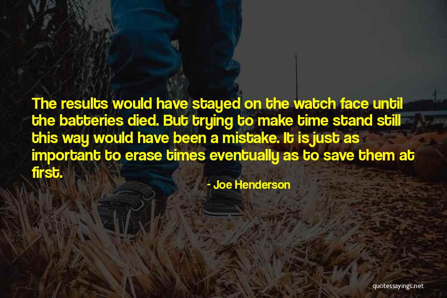 Joe Henderson Quotes 1570184