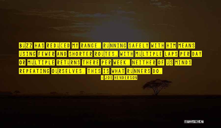 Joe Henderson Quotes 185676 Joe Henderson Quotes 185676