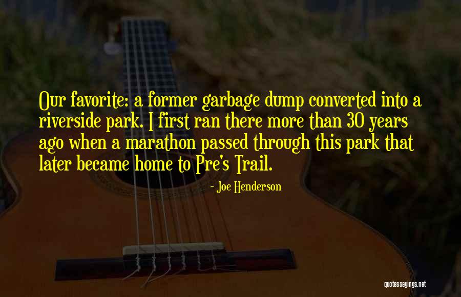 Joe Henderson Quotes 242922