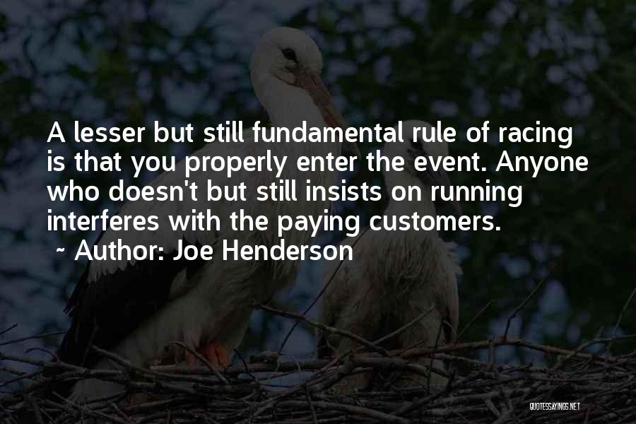 Joe Henderson Running Quotes By Joe Henderson