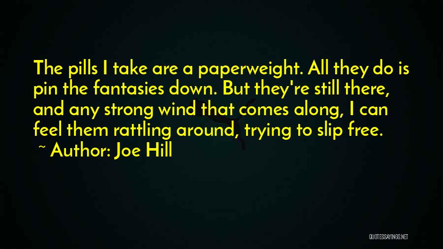 Joe Hill Quotes 2010415