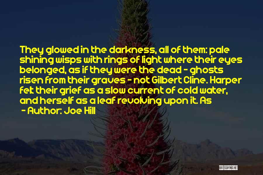 Joe Hill Quotes 838831