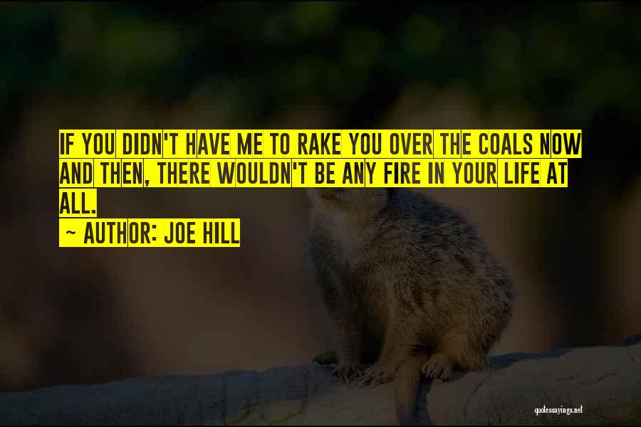 Joe Hill Quotes 949341