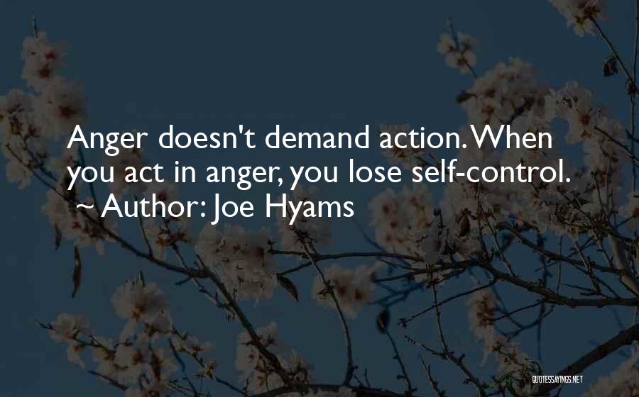 Joe Hyams Quotes 172551