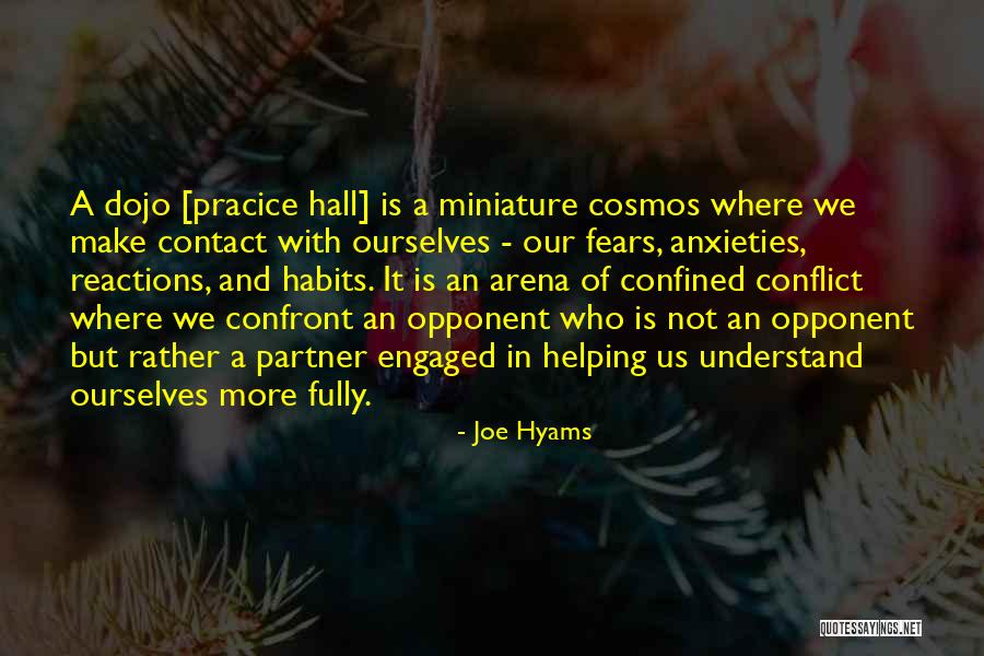 Joe Hyams Quotes 820392