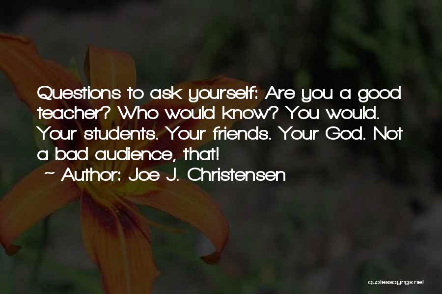 Joe J. Christensen Quotes 943457