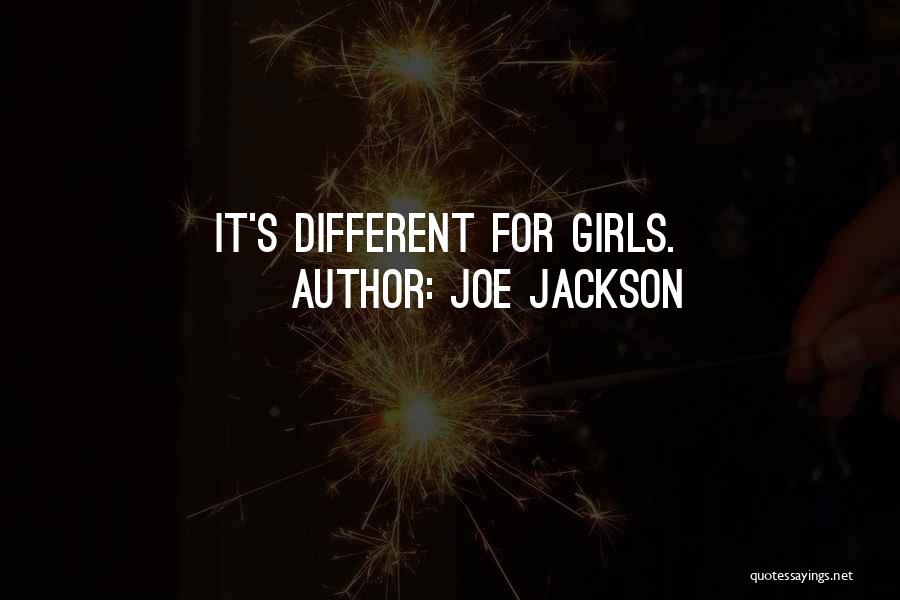 Joe Jackson Quotes 2106942