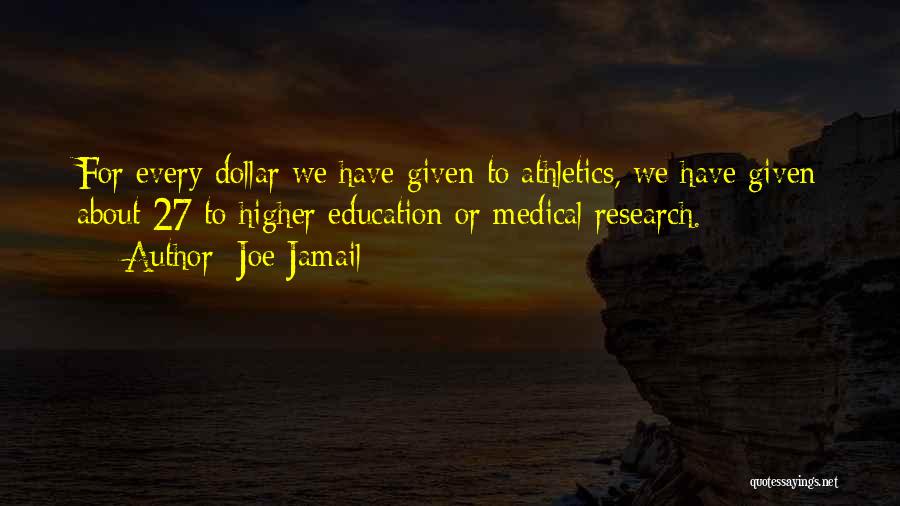 Joe Jamail Quotes 1554159