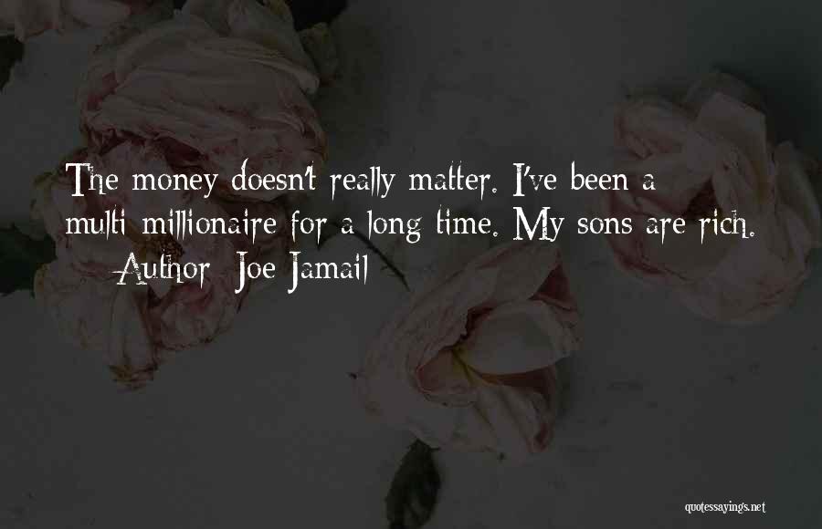 Joe Jamail Quotes 1952196