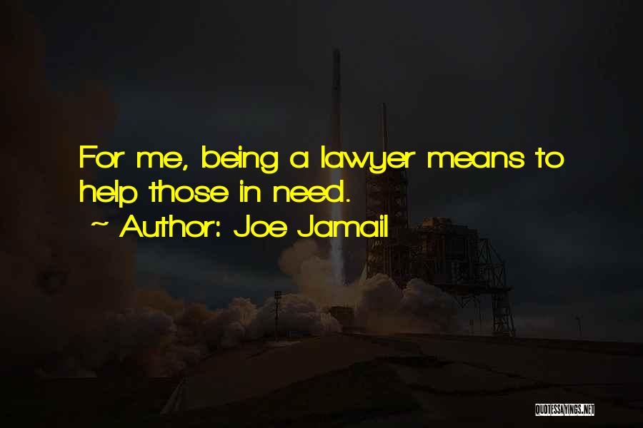 Joe Jamail Quotes 1993321