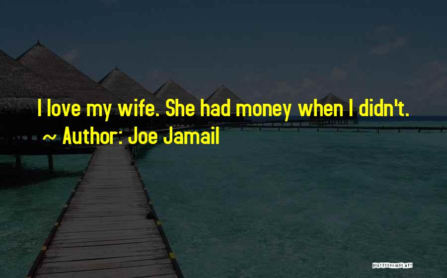 Joe Jamail Quotes 321271