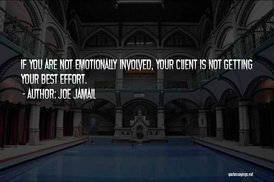 Joe Jamail Quotes 479716