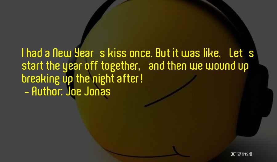 Joe Jonas Quotes 113852