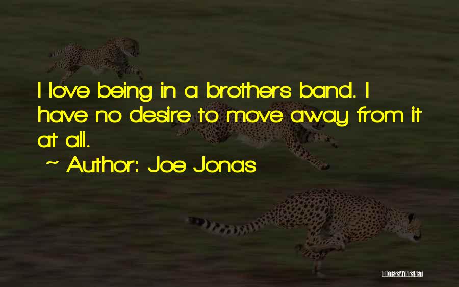 Joe Jonas Quotes 1321468