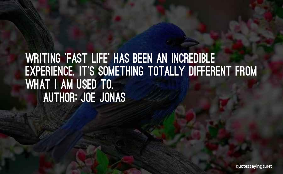 Joe Jonas Quotes 1563667