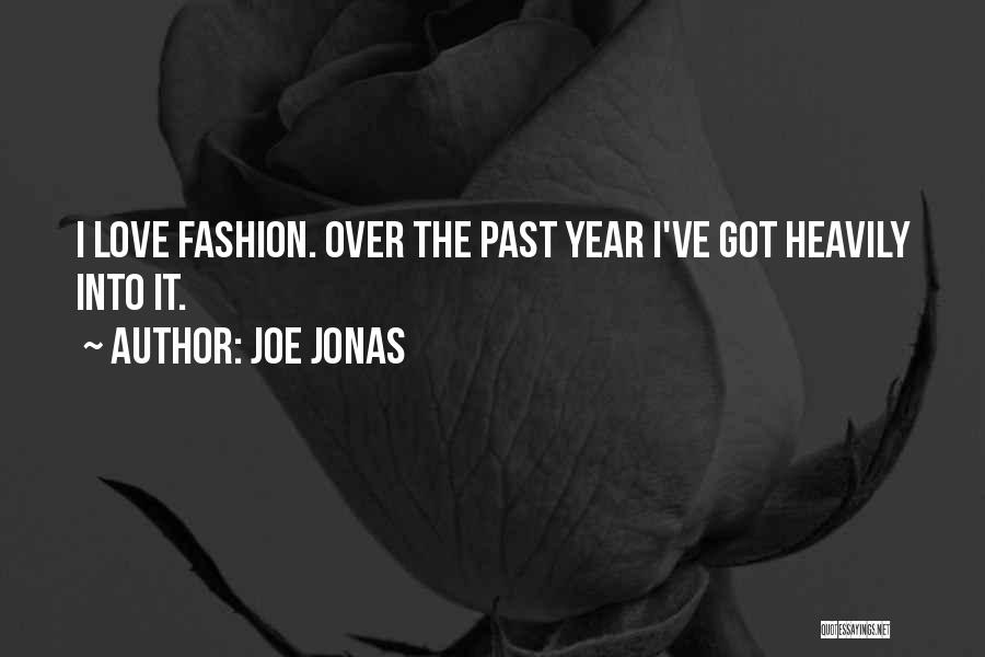 Joe Jonas Quotes 2253231