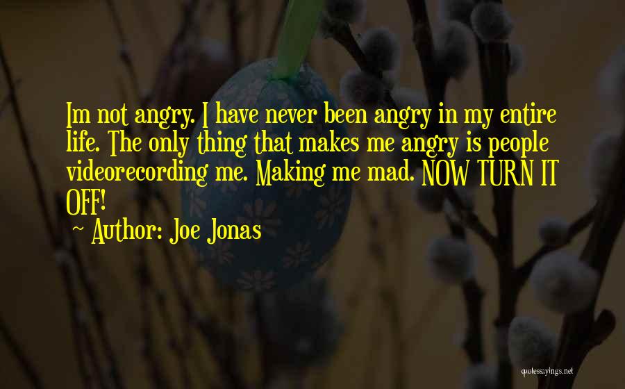 Joe Jonas Quotes 573442