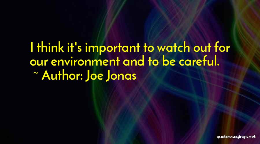 Joe Jonas Quotes 710158