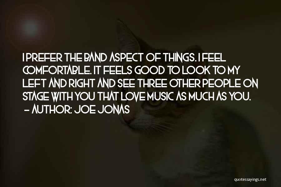 Joe Jonas Quotes 715253