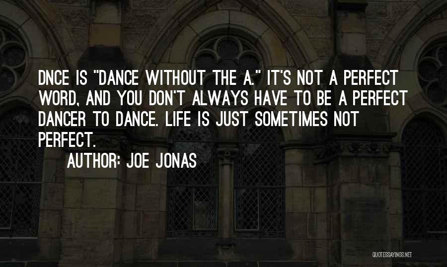 Joe Jonas Quotes 962353