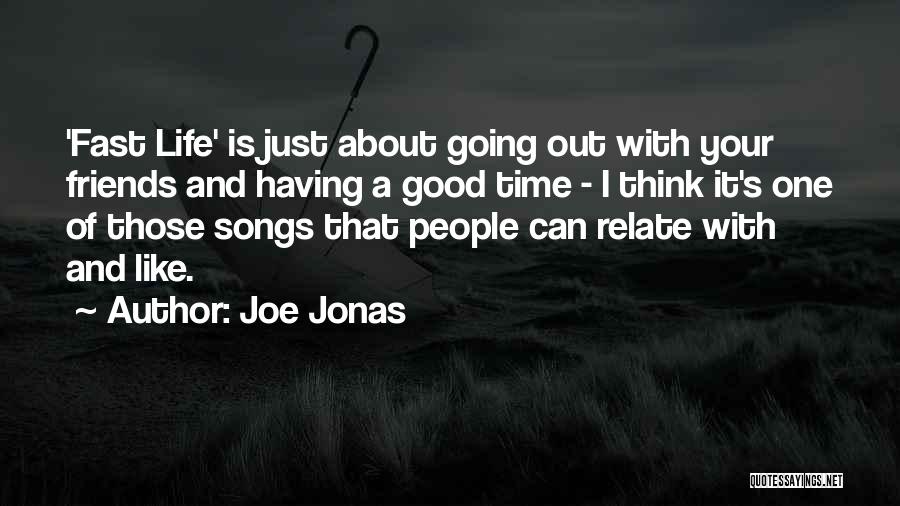 Joe Jonas Quotes 994997