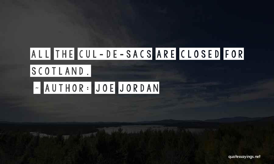 Joe Jordan Quotes 1164726