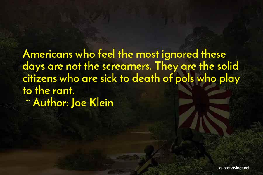 Joe Klein Quotes 1962029