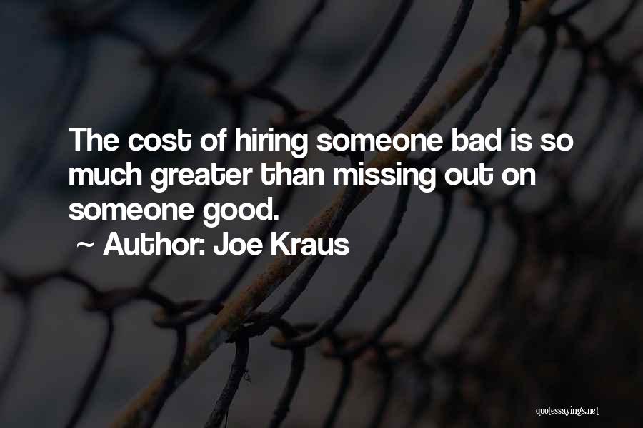 Joe Kraus Quotes 1877676