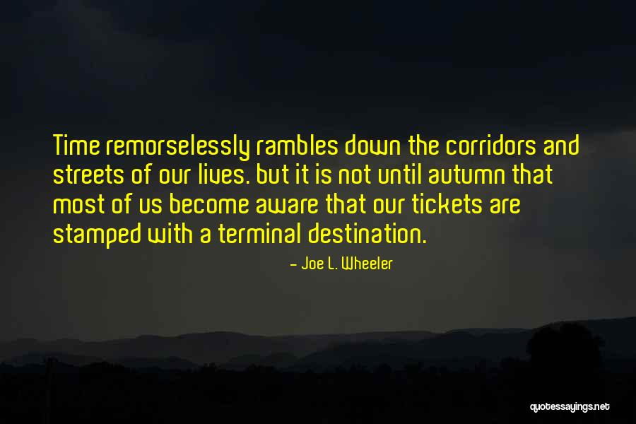 Joe L. Wheeler Quotes 2040883 Joe L. Wheeler Quotes 2040883