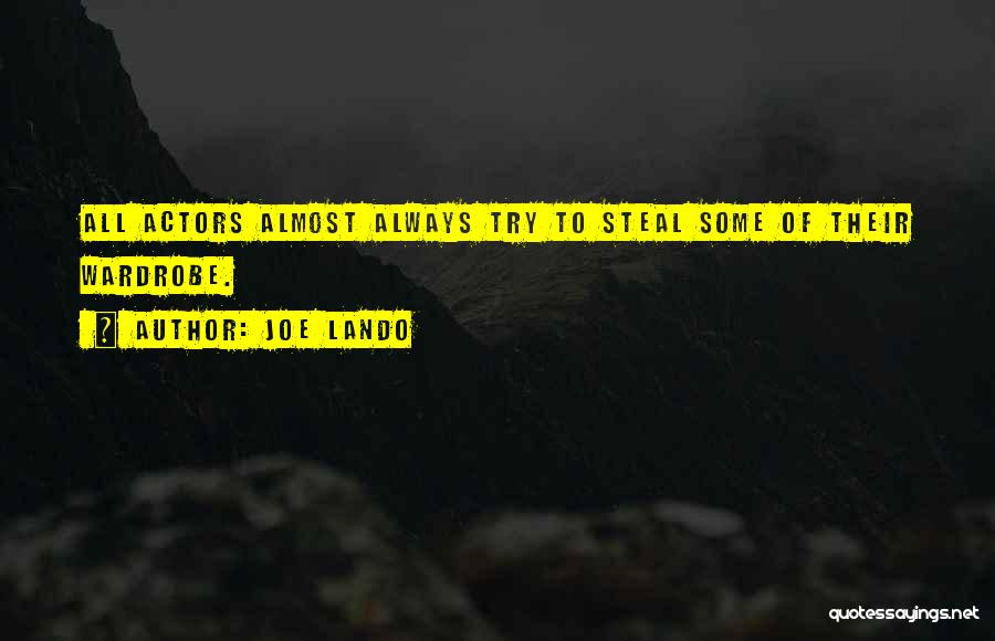 Joe Lando Quotes 1402666
