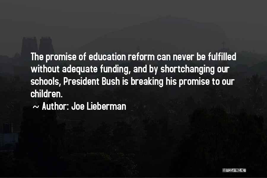 Joe Lieberman Quotes 1175388