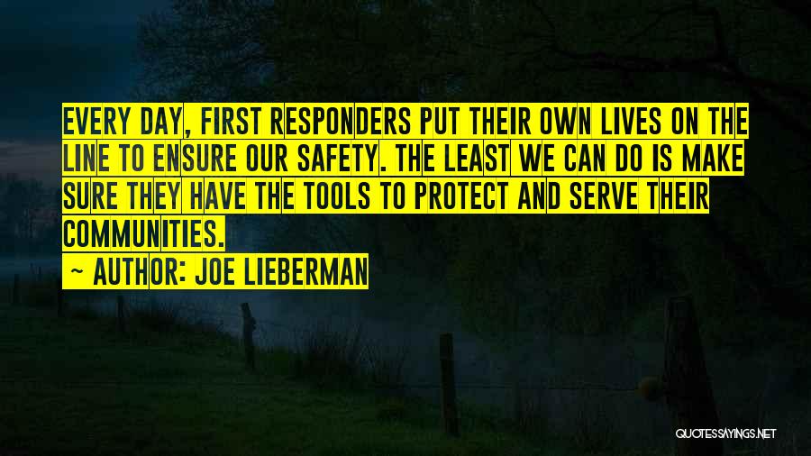 Joe Lieberman Quotes 1509435