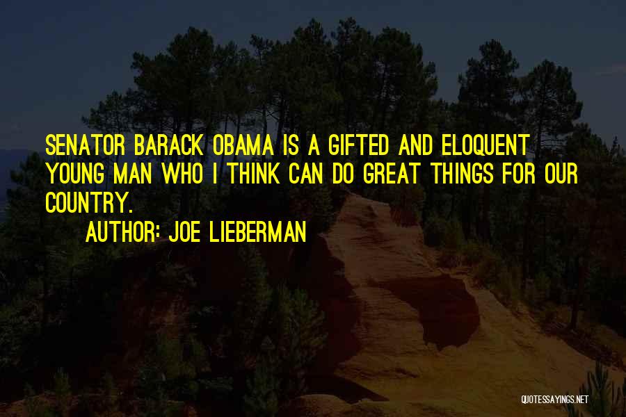 Joe Lieberman Quotes 1870625