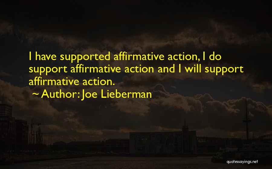 Joe Lieberman Quotes 1871203